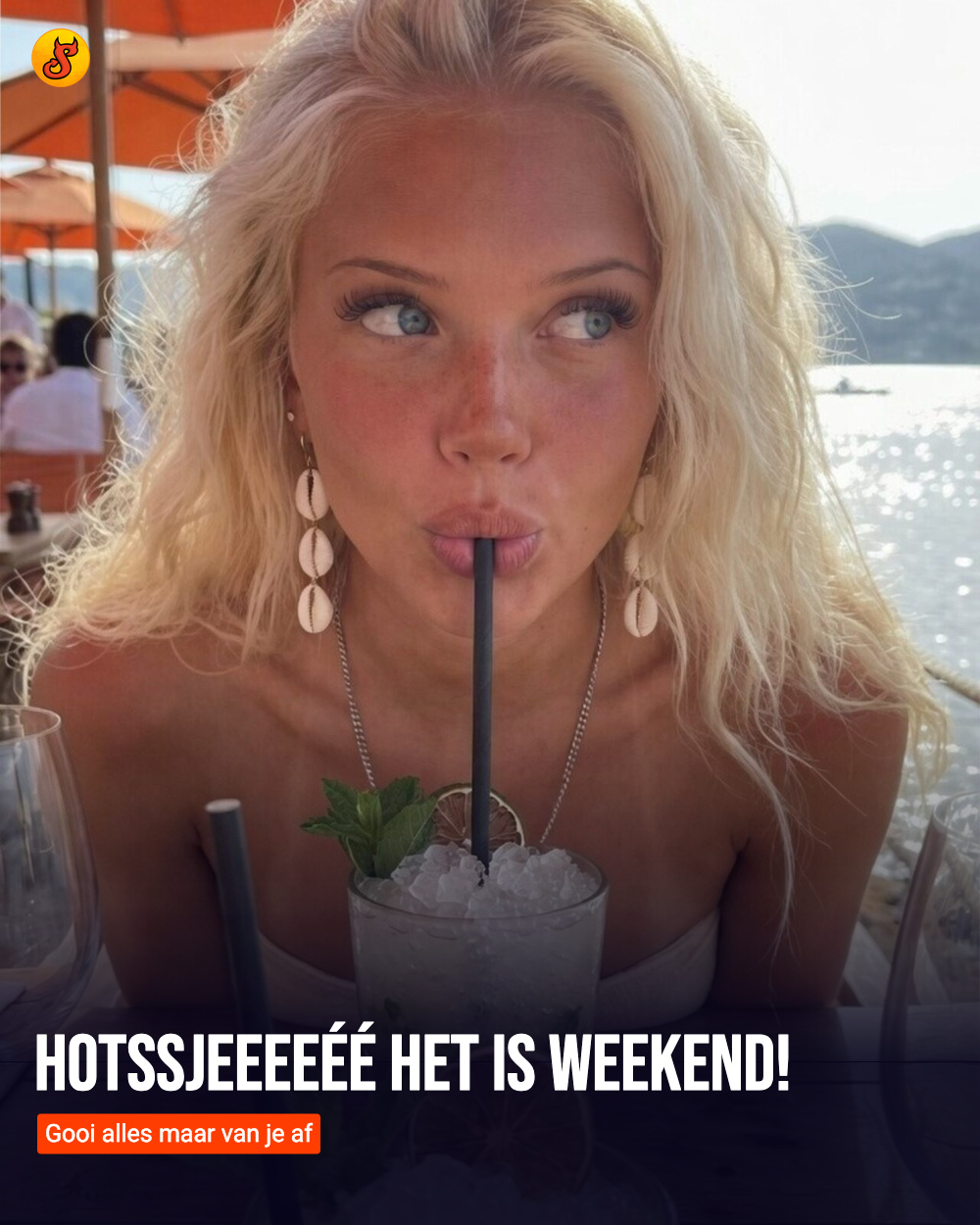Hotssjeeeeéé het is weekend!