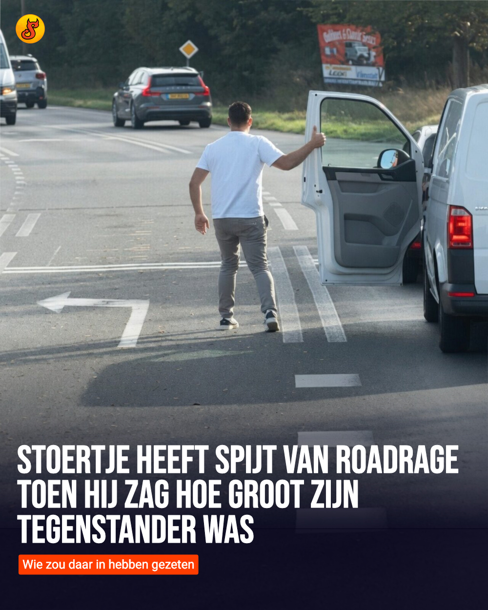 Stoertje heeft spijt van roadrage toen hij zag hoe groot zijn tegenstander was