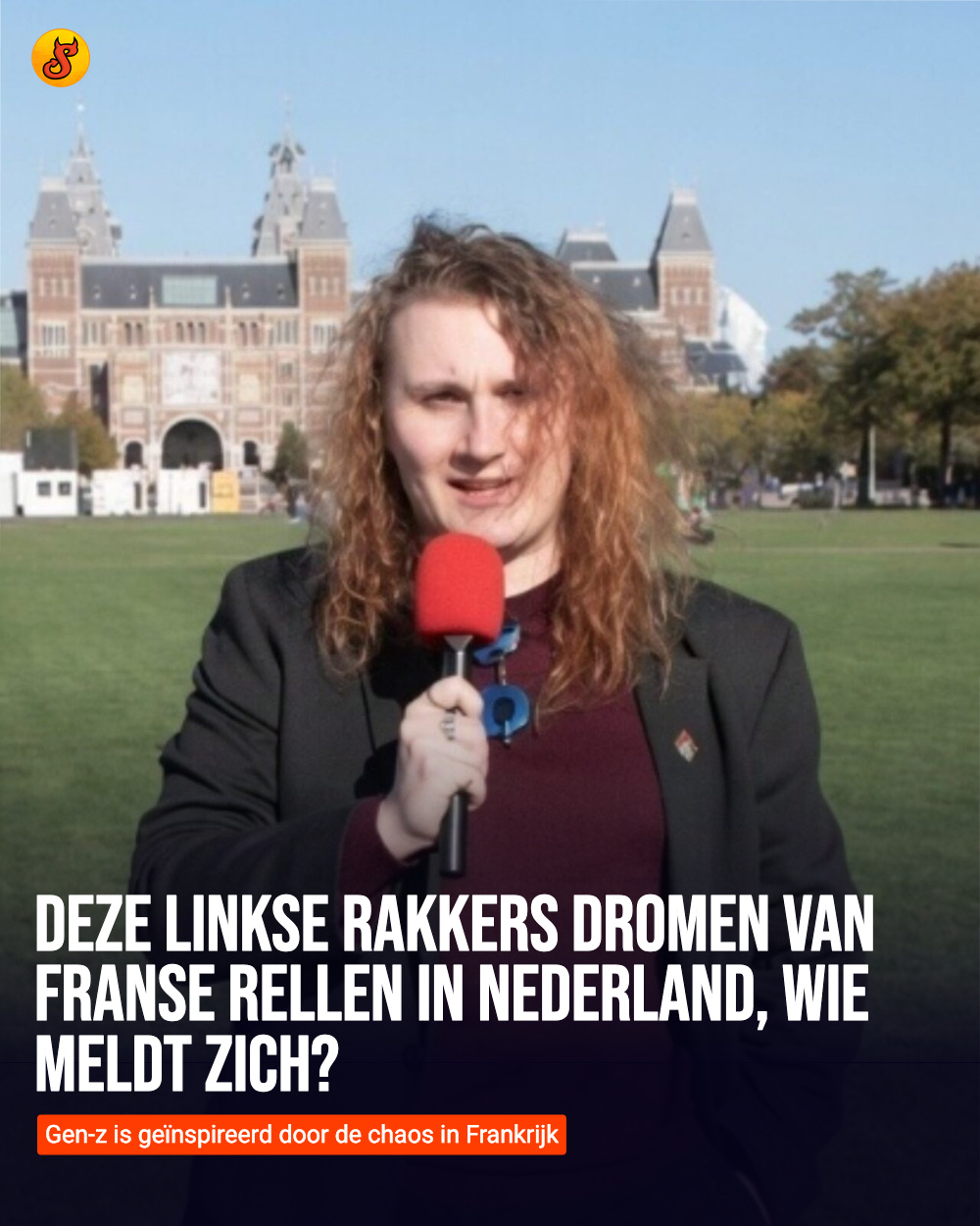 Deze linkse rakkers dromen van Franse rellen in Nederland, wie meldt zich?