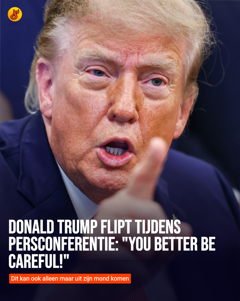 Donald Trump flipt tijdens persconferentie: "You better be careful!"