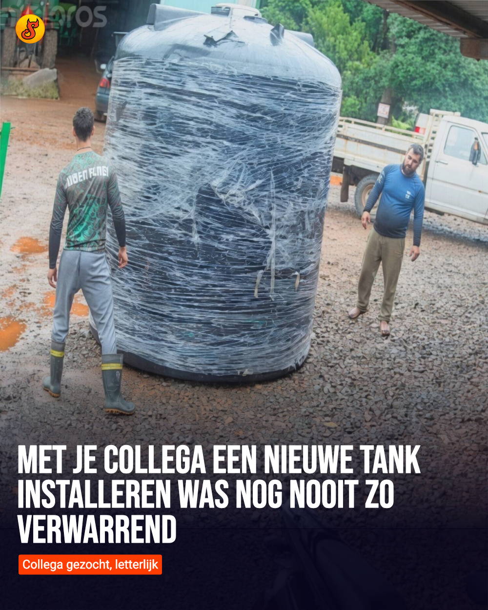 Met je collega een nieuwe tank installeren was nog nooit zo verwarrend