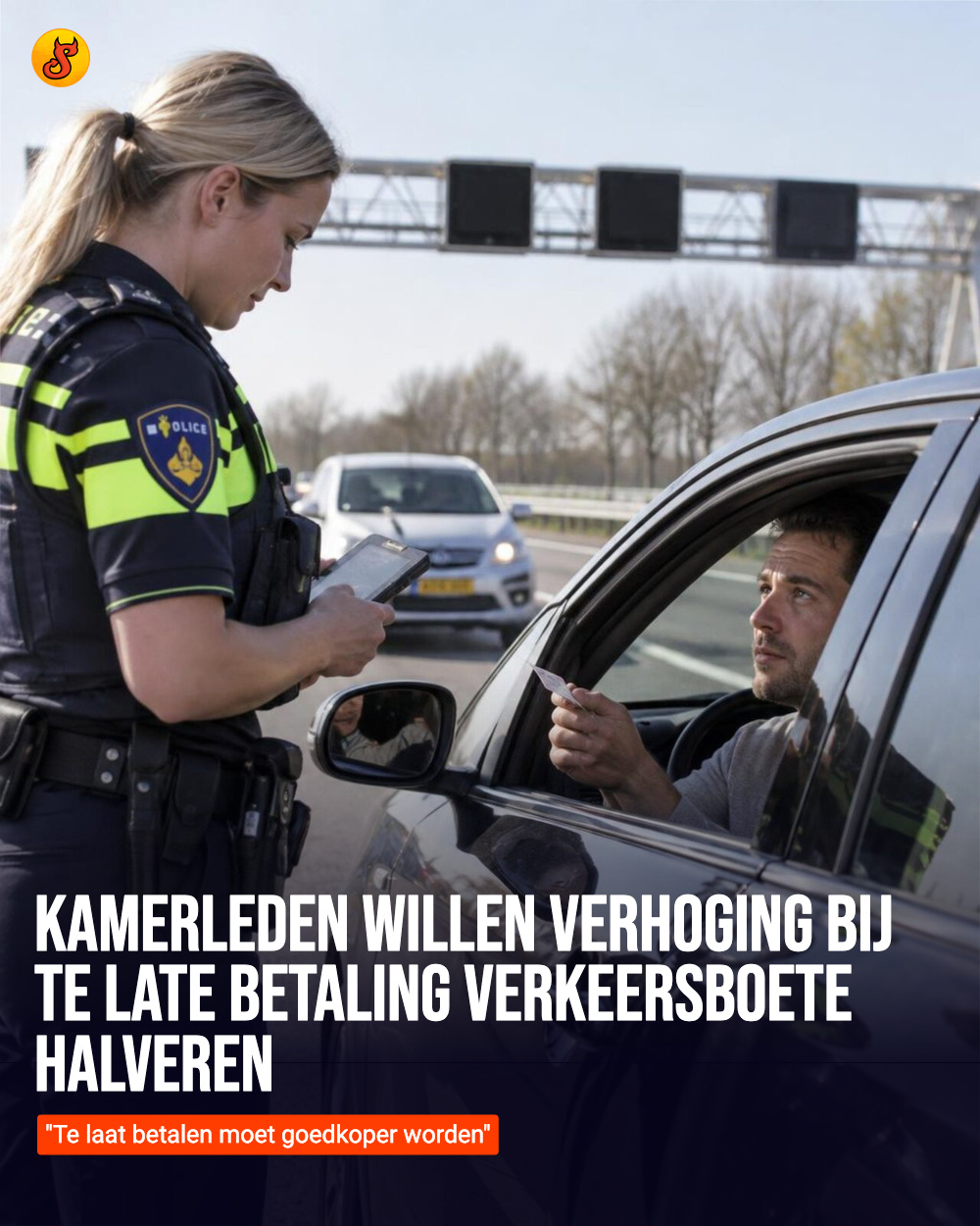 Kamerleden willen verhoging bij te late betaling verkeersboete halveren