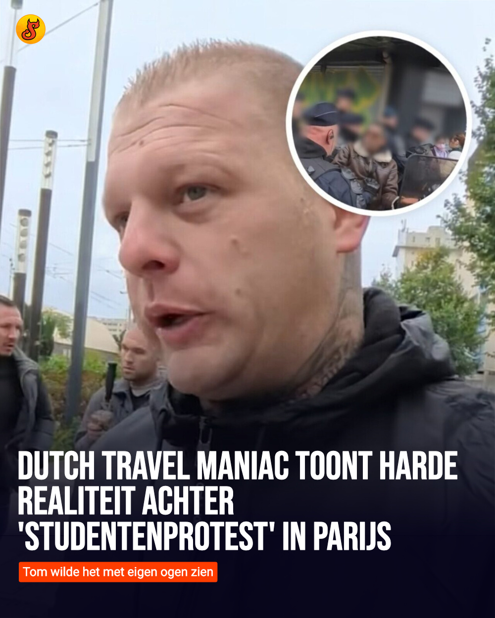 Dutch Travel Maniac toont harde realiteit achter 'studentenprotest' in Parijs