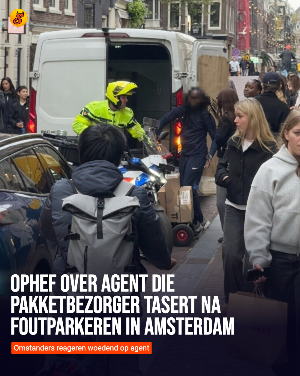 Ophef over agent die pakketbezorger tasert na foutparkeren in Amsterdam