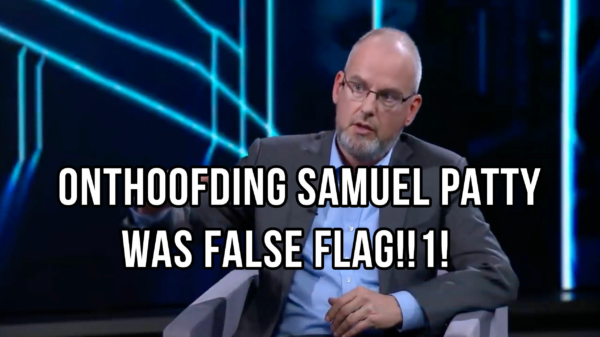 Arnoud van Doorn: "Onthoofding Samuel Paty was false flag om moslims te pesten"
